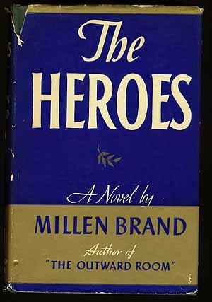 Bild des Verkufers fr The Heroes zum Verkauf von Between the Covers-Rare Books, Inc. ABAA