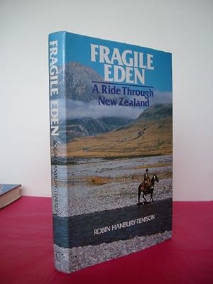 FRAGILE EDEN: A Ride Through New Zealand