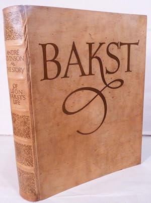 Bakst: The Story Of The Artists Life
