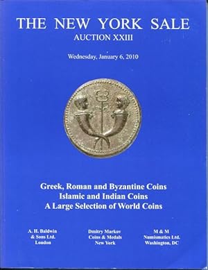 The New York Sale: Auction XXIII; Wednesday, January 6, 2010. Greek, Roman and Byzantine Coins; I...