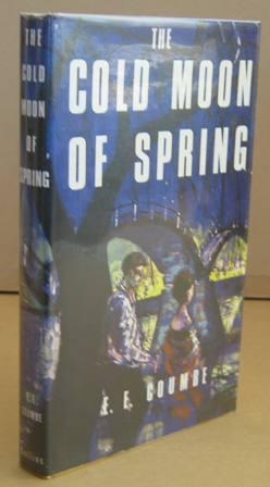 Imagen del vendedor de The Cold Moon of Spring a la venta por Mainly Fiction