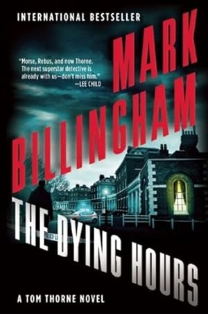 Seller image for Billingham, Mark | Dying Hours, The | Signed First Edition Copy for sale by VJ Books