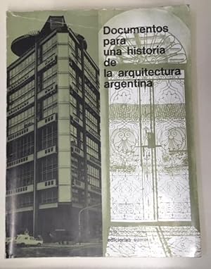 Documentos para una historia de la arquitectura Argen