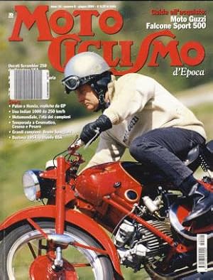 Bild des Verkufers fr Motociclismo d'Epoca Giugno 2004 (Italian Classic Motorcycle Magazine) zum Verkauf von Parigi Books, Vintage and Rare