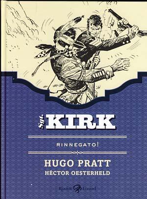 Bild des Verkufers fr Sgt. Kirk: Rinnegato! zum Verkauf von Parigi Books, Vintage and Rare