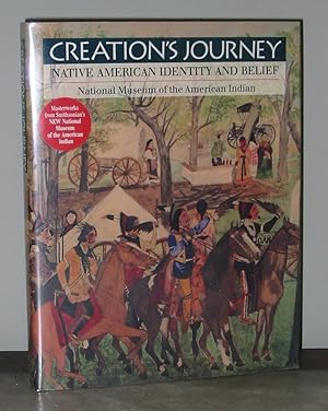 Creations Journey: Native American Identity and Belief