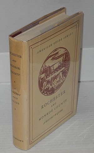 Image du vendeur pour Rochester and Monroe County mis en vente par Bolerium Books Inc.