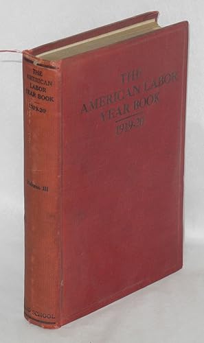 Seller image for The American labor year book, 1919-1920 for sale by Bolerium Books Inc.