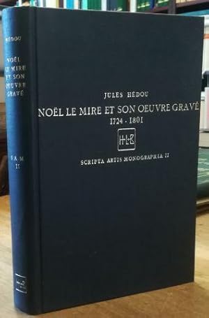 Image du vendeur pour Noel le Mire, 1724 - 1801, et son oeuvre grav. mis en vente par Antiquariat Bcheretage