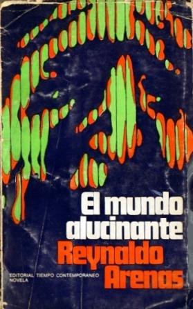 Bild des Verkufers fr El mundo alucinante (Una novela de aventuras) zum Verkauf von Federico Burki