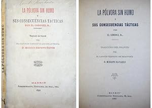 Imagen del vendedor de La Plvora sin Humo y sus consecuencias tcticas. Por el Coronel B*. Traducido del francs por el Capitn Teniente de Infantera Don Modesto Navarro Garca. a la venta por Hesperia Libros