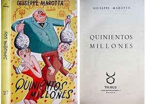 Imagen del vendedor de Quinientos millones. [Mezzo miliardo]. Versin espaola de Perez - Strada. a la venta por Hesperia Libros