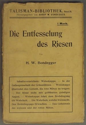 Seller image for Die Entfesselung des Riesen. for sale by Der Buchfreund