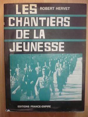 Seller image for Les chantiers de la jeunesse for sale by D'un livre  l'autre