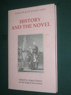 Imagen del vendedor de History and the Novel : Essays and Studies a la venta por Old Hall Bookshop, ABA ILAB PBFA BA