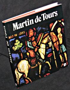 Image du vendeur pour Martin de Tours mis en vente par Abraxas-libris