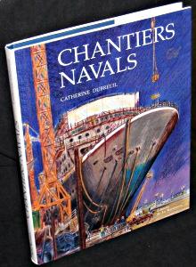 Bild des Verkufers fr Chantiers navals zum Verkauf von Abraxas-libris