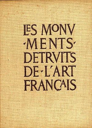 Les monuments détruits de l'art français