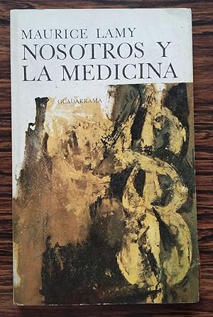 nosotros y la medicina