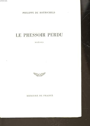 Bild des Verkufers fr LE PRESSOIR PERDU zum Verkauf von Le-Livre