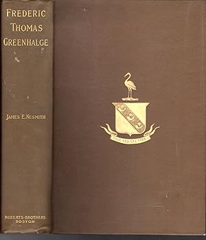 Imagen del vendedor de The Life and Work of Frederic Thomas Greenhalge: Governor of Massachusetts a la venta por Dorley House Books, Inc.