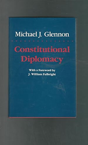 Seller image for Constitutional Diplomacy for sale by Dorley House Books, Inc.