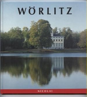 Wörlitz. Bildband.