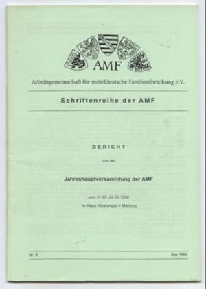 Bericht von der Jahreshauptversammlung der AMF vom 31.03.-02.04.1995 im Haus Nibelungia in Marburg.