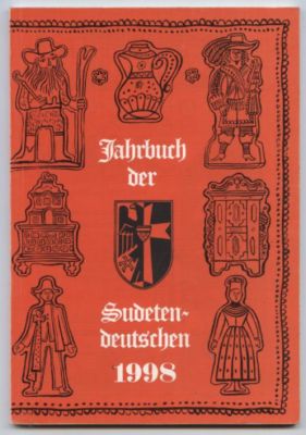 Jahrbuch der Sudetendeutschen 1998. Der Heimatkalender für das gesamte Sudetenland.