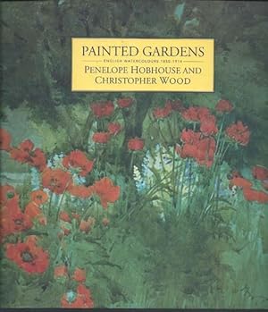 Painted Gardens : English Watercolours, 1850-1914
