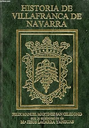 Imagen del vendedor de HISTORIA DOCUMENTADA DE VILLAFRANCA DE NAVARRA a la venta por Le-Livre