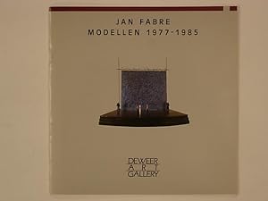 Jan Fabre. Modellen 1977 - 1985