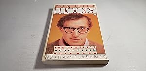 Seller image for Fun with Woody: The Complete Woody Allen Quiz Book for sale by Corliss Books