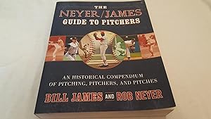 The neyer/james Guide to Pitchers