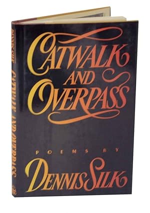 Seller image for Catwalk and Overpass for sale by Jeff Hirsch Books, ABAA