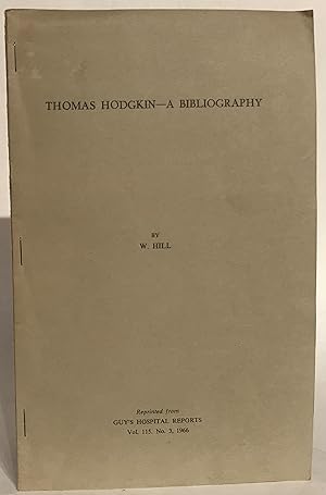 Thomas Hodgkin A Bibliography.