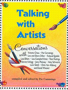 Talking with Artists: Conversations with Victoria Chess, Pat Cummings, Leo and Diane Dillon, Rich...