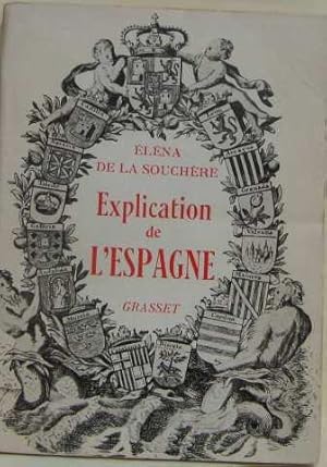 Seller image for Explication de l'espagne for sale by crealivres