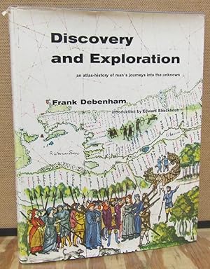 Imagen del vendedor de Discovery and Exploration: An Atlas-History of Man's Journeys Into the Unknown a la venta por Dearly Departed Books