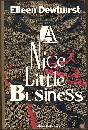 Seller image for A Nice Little Business for sale by Dearly Departed Books