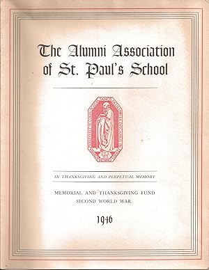 The Alumni Association of St. Paul's School, In Thanksgiving and Perpetual Memory, Memorial And T...