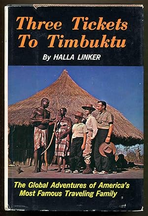 Seller image for Three Tickets To Timbuktu for sale by Dearly Departed Books