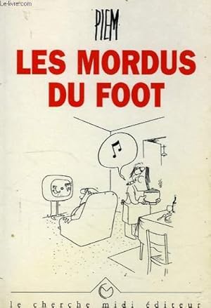 Image du vendeur pour LES MORDUS DU FOOT mis en vente par Le-Livre