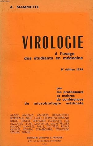 Image du vendeur pour VIROLOGIE A L'USAGE DES ETUDIANTS EN MEDECINE mis en vente par Le-Livre