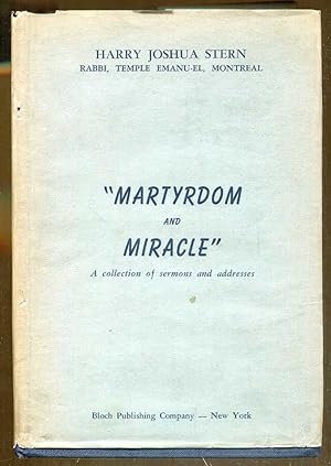 Seller image for Martyrdom and Miracle: A Collection of Sermons and Addresses for sale by Dearly Departed Books