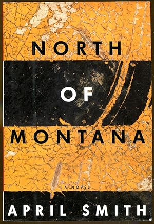 Seller image for North Of Montana for sale by Dearly Departed Books