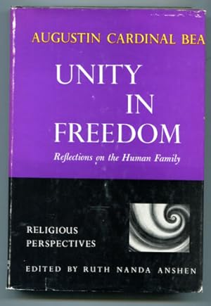Image du vendeur pour Unity in Freedom Reflections on the Human Family mis en vente par Dearly Departed Books