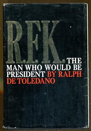 R.F.K.: The Man Who Would Be President