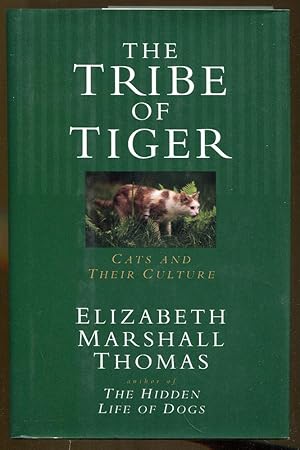 Seller image for The Tribe of Tiger: Cats and Their Culture for sale by Dearly Departed Books