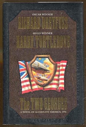 Immagine del venditore per The Two Georges: A Novel of Alternate America, 1996 venduto da Dearly Departed Books